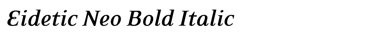Eidetic Neo Bold Italic